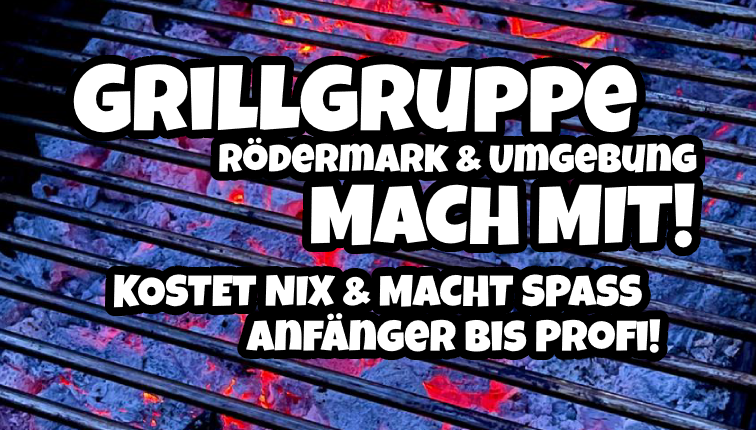 Grillgruppe Rödermark und Umgebung